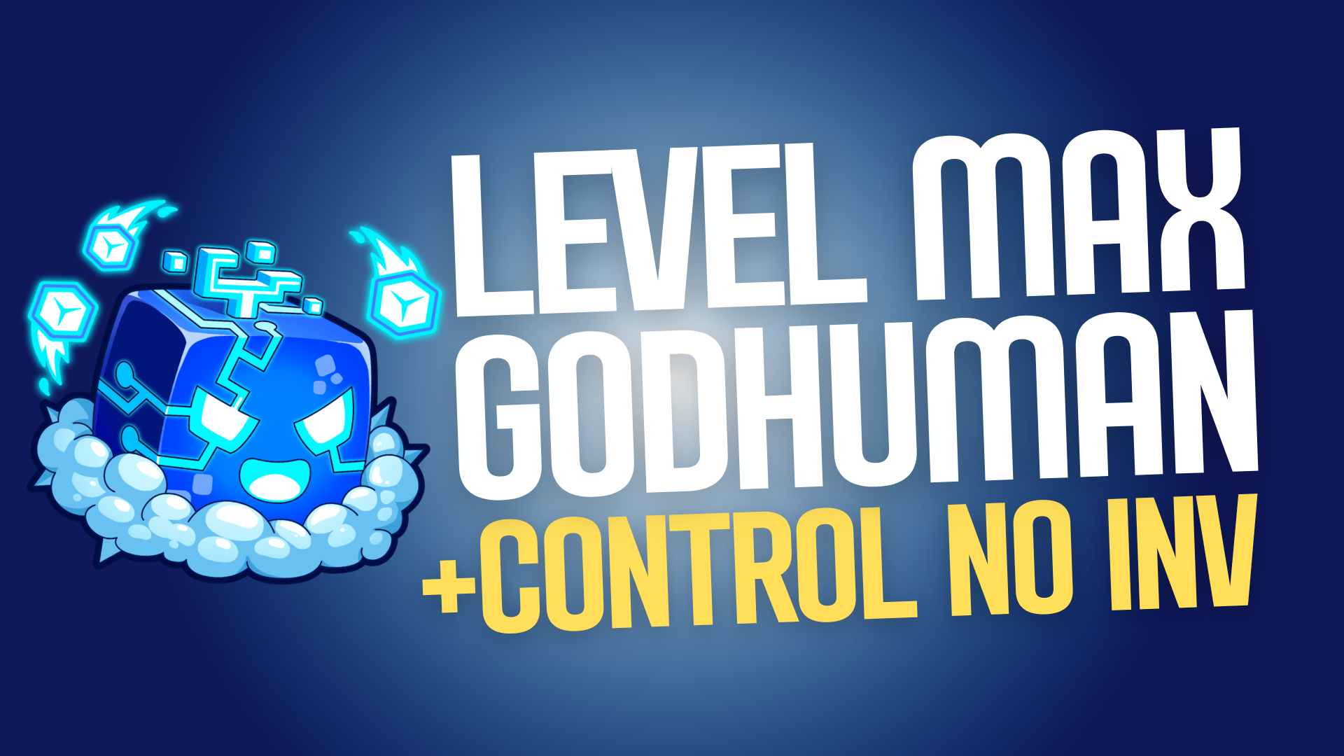 Control no Inventário + Level Máximo + God Human