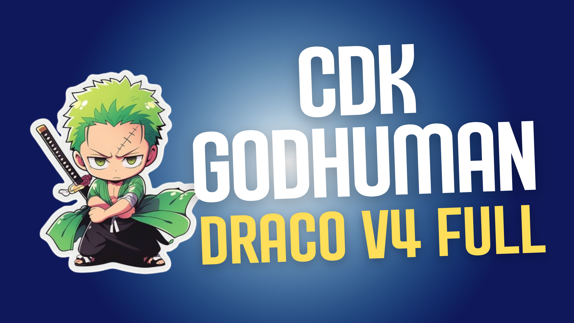 Draco V4 Full + CDK + God Human + Level Máximo