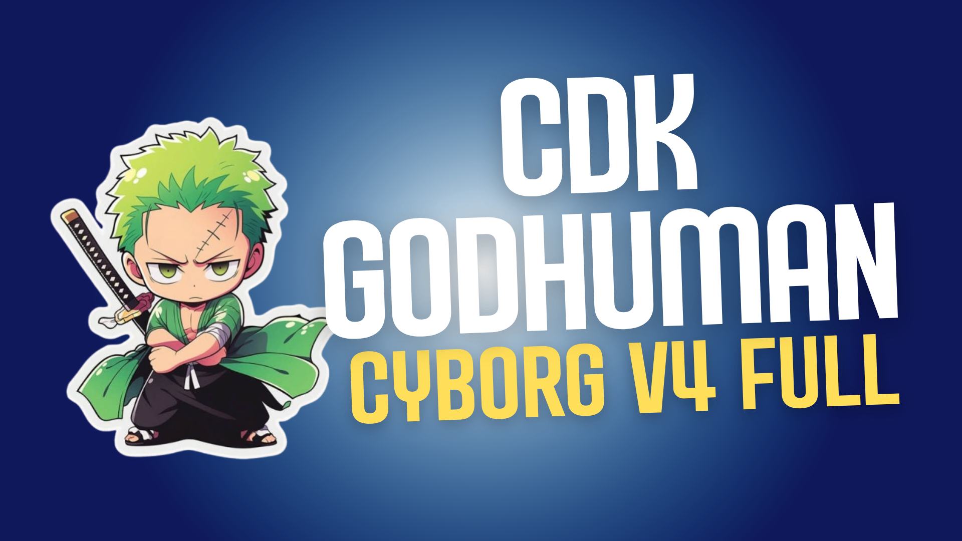Cyborg V4 Full + CDK + God Human + Level Máximo
