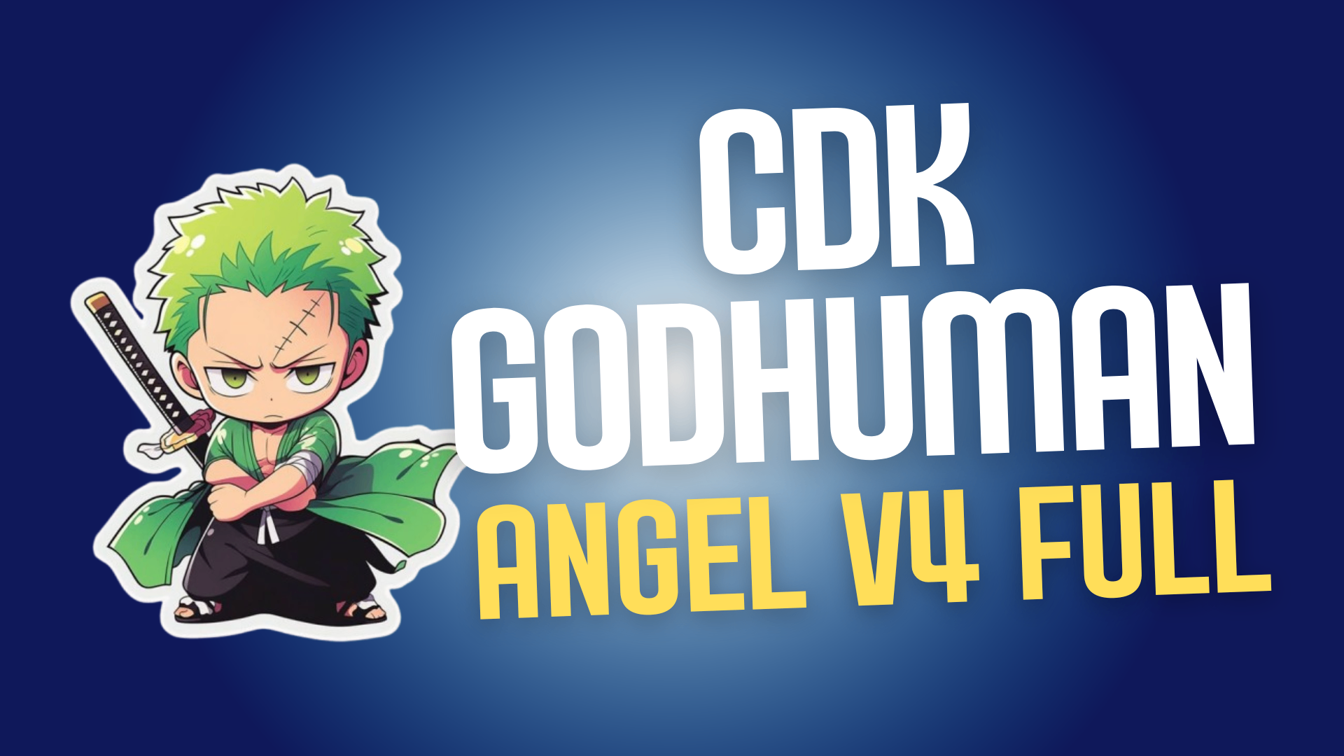 Angel V4 Full + CDK + God Human + Level Máximo