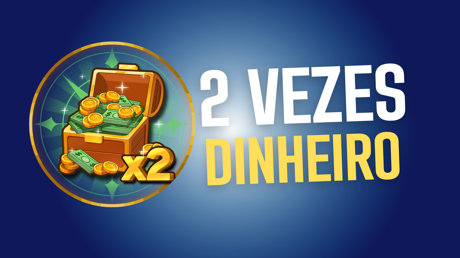 2x Dinheiro